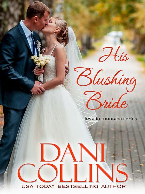 Title details for His Blushing Bride by Dani Collins - Available
